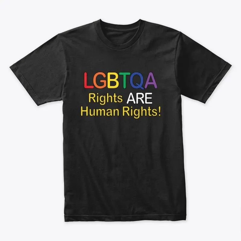 LGBTQA Rights Are Human Rights