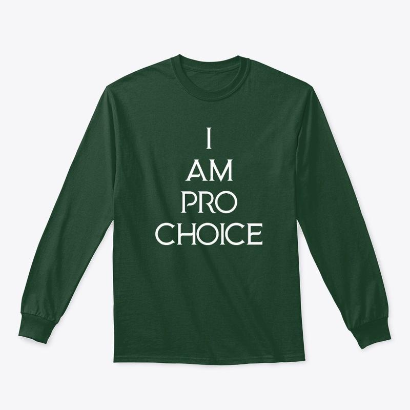 I Am Pro Choice Tee